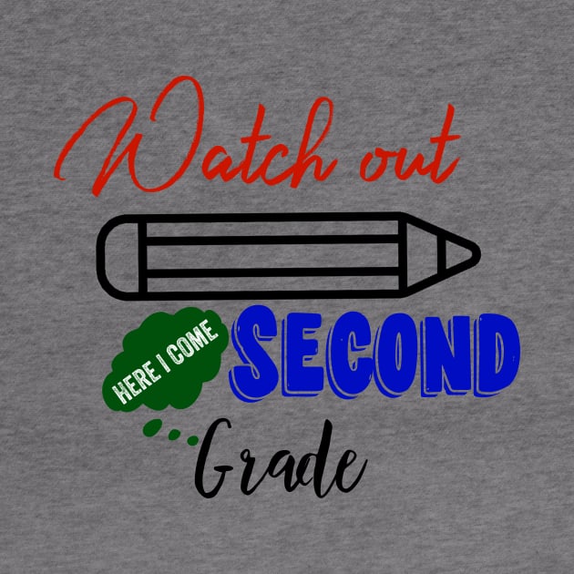 Second Grade Here I Come Graduating Class by UnderDesign